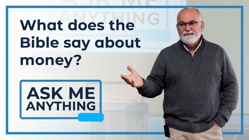 AMA: What Does The Bible Say About Money?