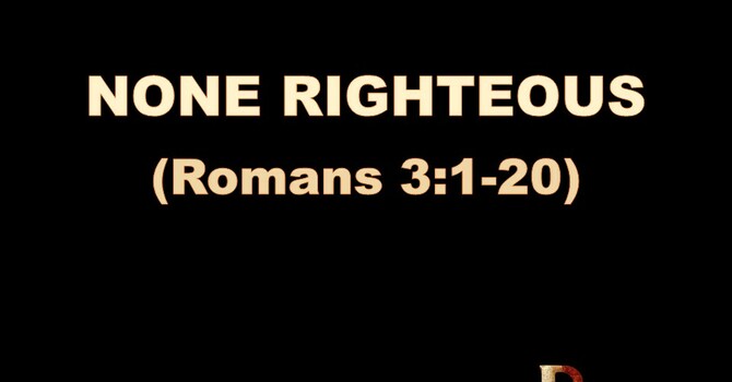None Righteous