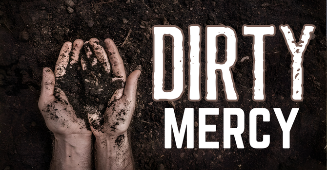 Dirty Mercy