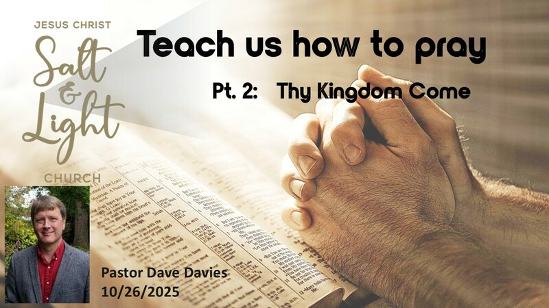 Teach Us How To Pray, part 2