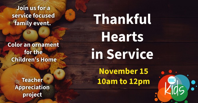 Thankful Hearts in Service