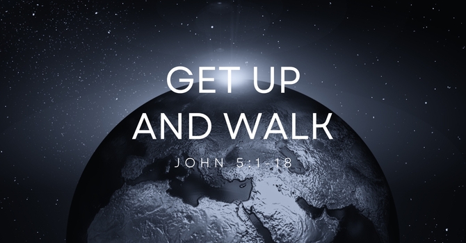 Get Up and Walk