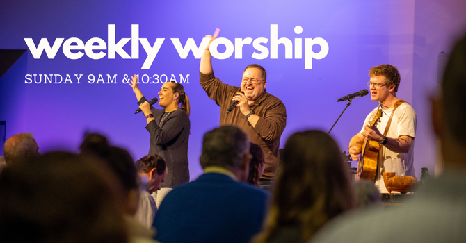 Weekly Worship