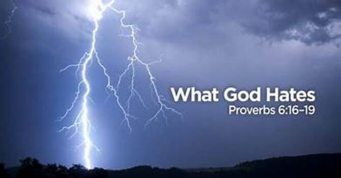 Seven Things God Hates (Hands That Shed Innocent Blood)