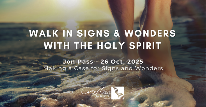 Making a Case for Signs and Wonders