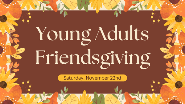 Young Adults Friendsgiving