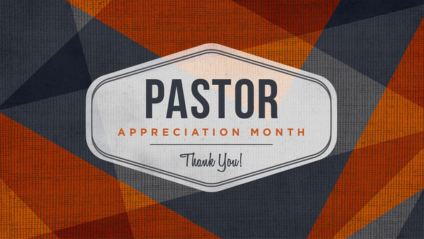 Pastor Appreciation Month