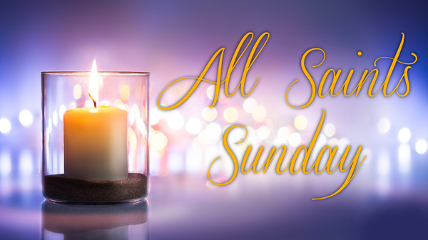All Saints Sunday