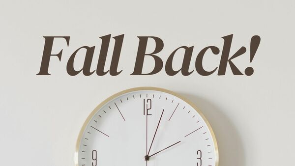 Don't forget to fall back!