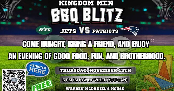 Kingdom Men BBQ Blitz