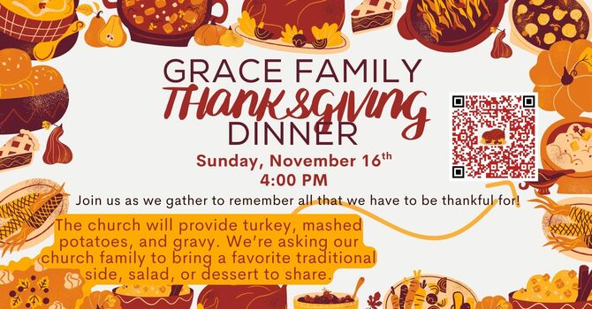 Grace Family Thanksgiving Dinner