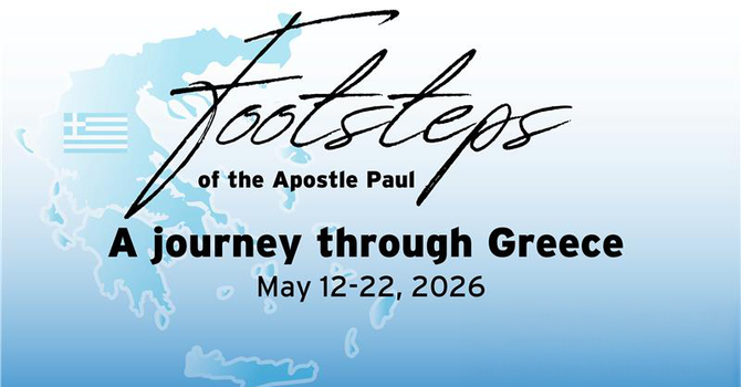 Footsteps of the Apostle Paul & Greek Islands Cruise with Pastor Phil