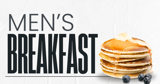 Men's Breakfast