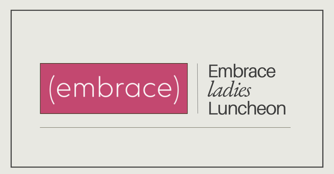 Embrace Ladies Christmas Luncheon