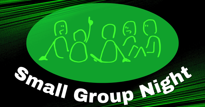 Youth Small Group Night