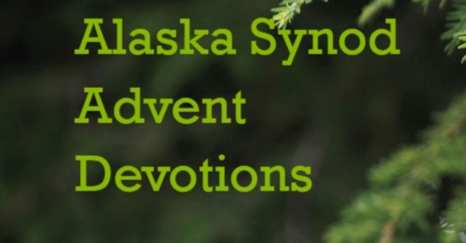 Alaska Synod Advent Devotions 2025 image
