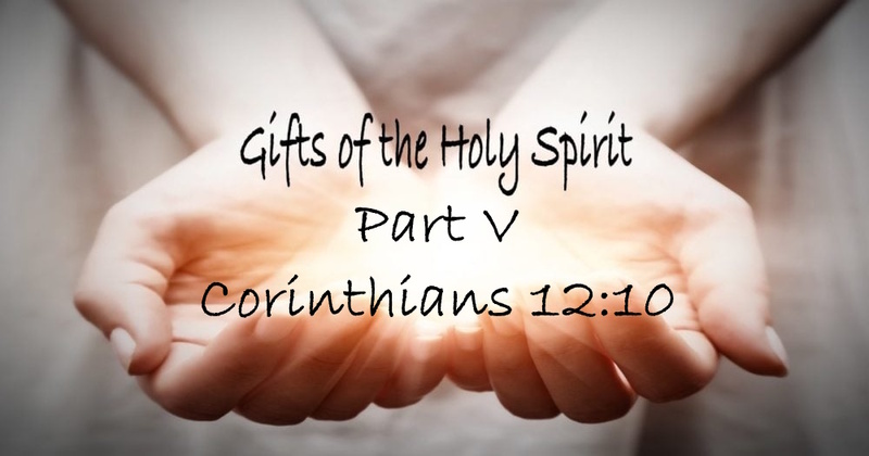 Gifts Of The Holy Spirit V