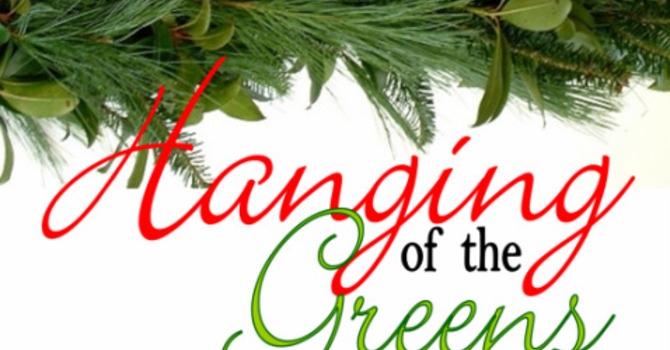 Hanging of the Greens