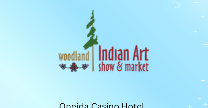 Oneida’s Annual Woodland Indian Art Show
