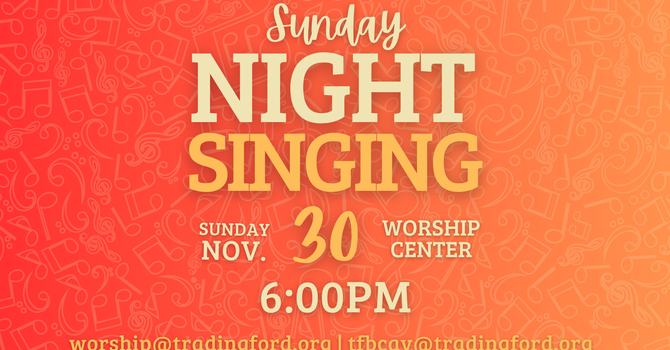 Sunday Night Singing