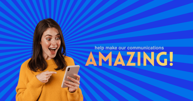 Participate in the 2025 Communications Survey Today!