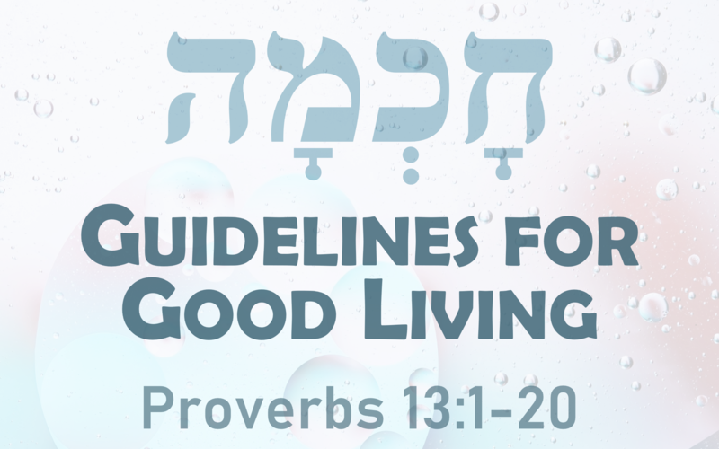 This Sunday's Message... "Guidelines for Good Living"