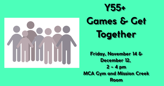 55 Plus Games & Get Together