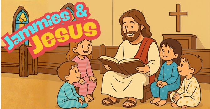Jammies and Jesus