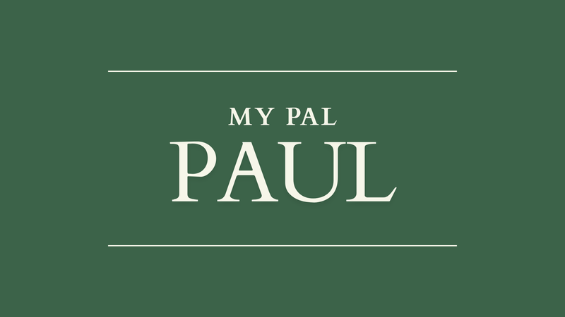 My Pal Paul 4