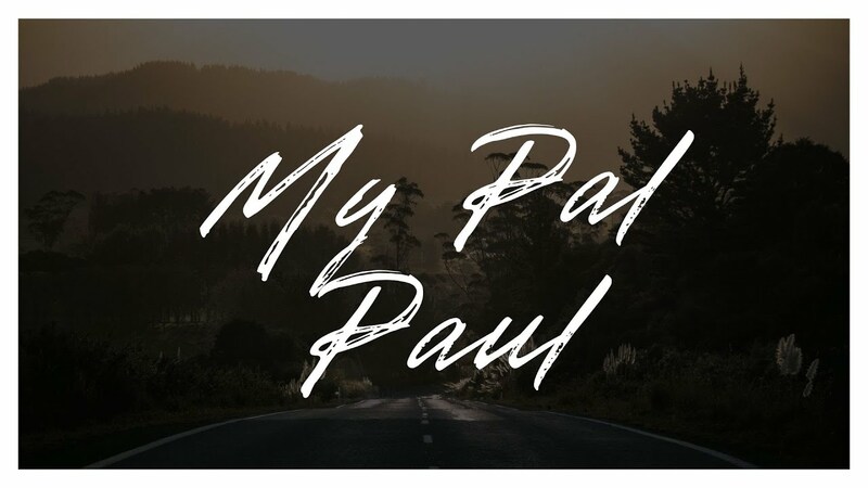 My Pal Paul 3
