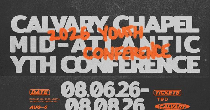 Calvary Chapel Mid-Atlantic Youth Conference