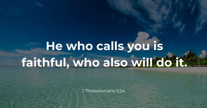 1 Thessalonians 5:24 image