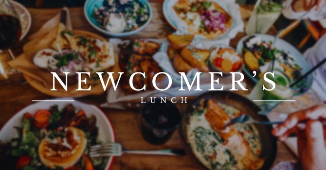 Newcomers Lunch 2025