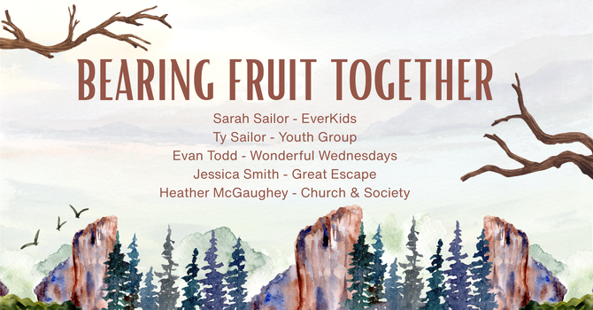 Bearing Fruit Together