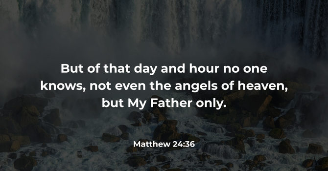 Matthew 24:36 image