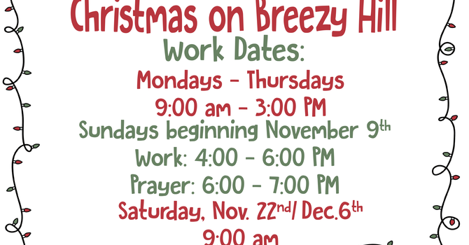 Breezy Hill Work Dates 