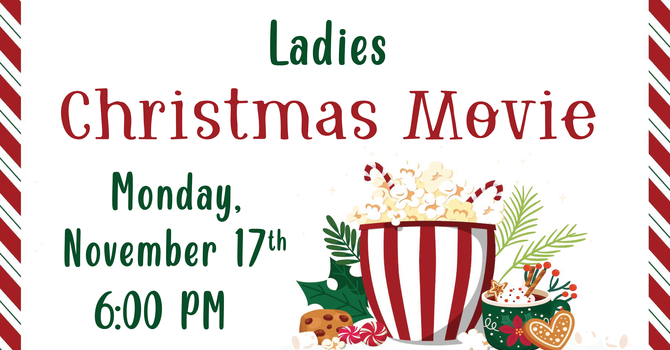 Ladies Christmas Movie Night 