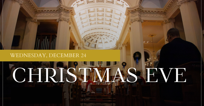 Christmas Eve Services at St. George's Cathedral