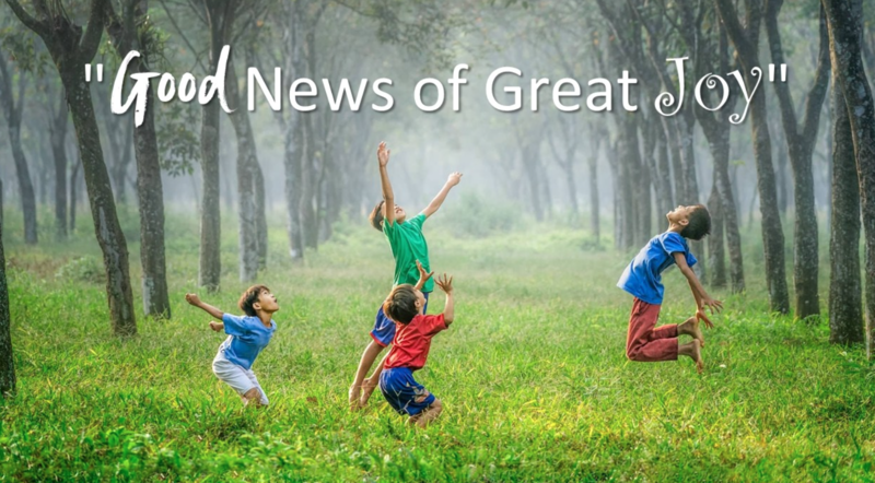 November 2nd: "Good News of Great Joy!"