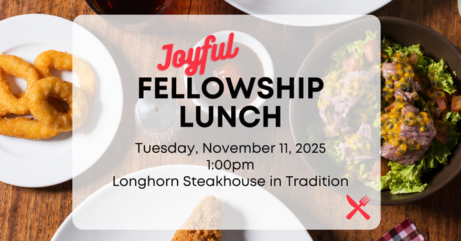 Joyful Fellowship Lunch
