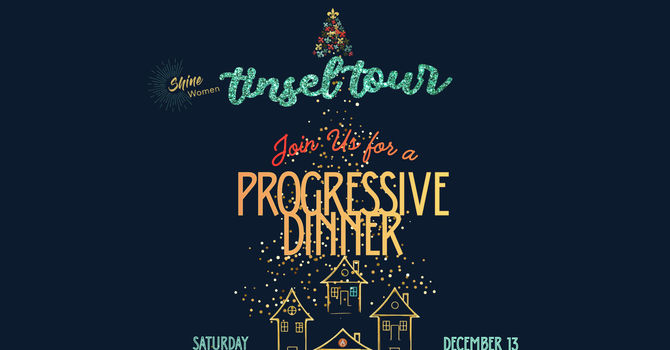 Tinsel Tour: Women's Progressive Dinner