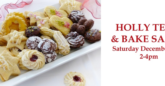 Holly Tea & Bake Sale