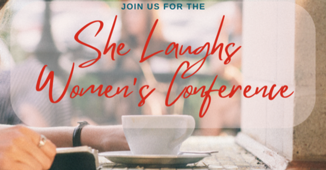 She Laughs Women's Conference