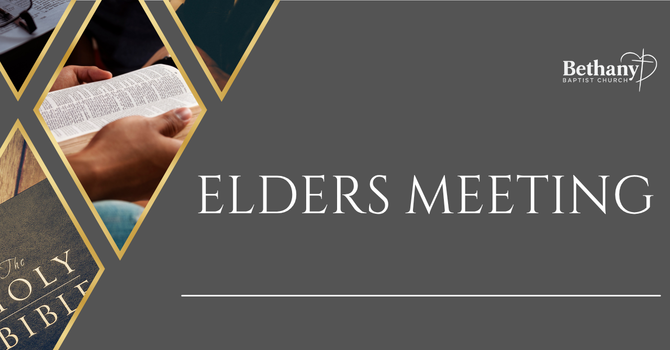 Elders Meeting