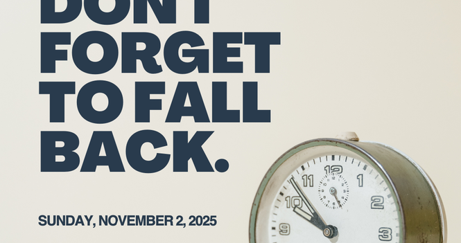 Remember to Turn Your Clocks Back!