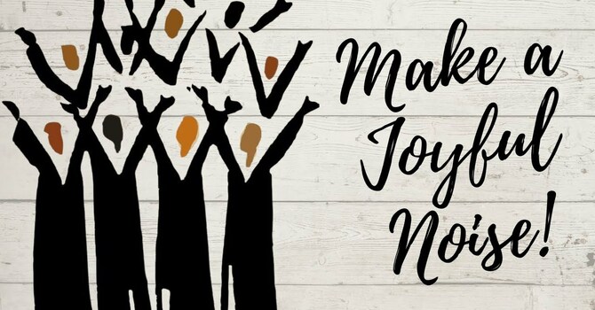 Make a Joyful Noise image