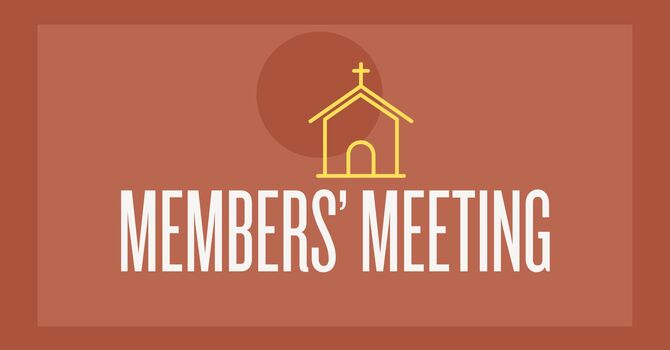 Members Meeting