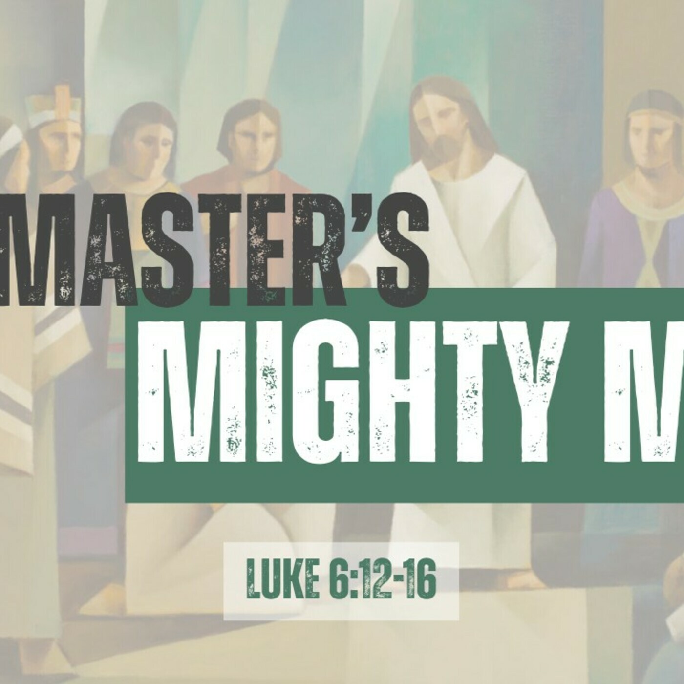 The Master's Mighty Men - Part 2 thumbnail