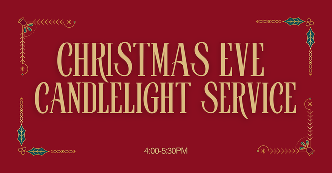Christmas Eve Candlelight Service