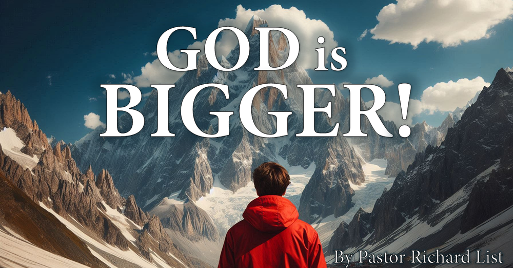 God is Bigger!